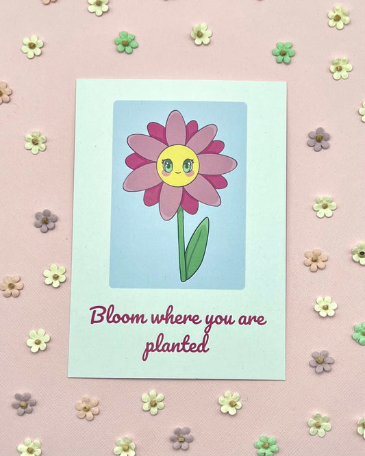 Bloom Where You Are Planted Postcard