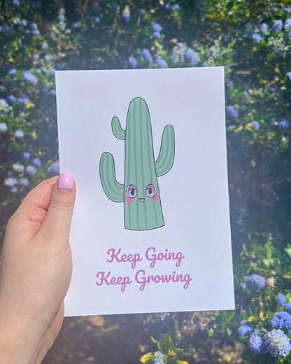 Keep Going, Keep Growing Art Print