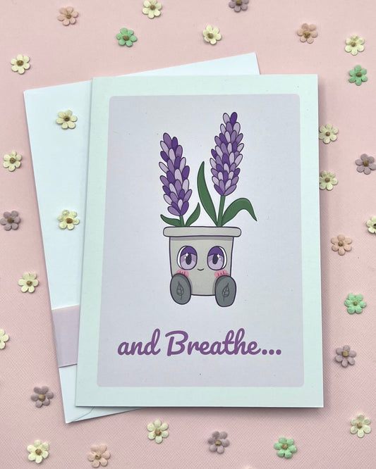 And Breathe Greetings Card