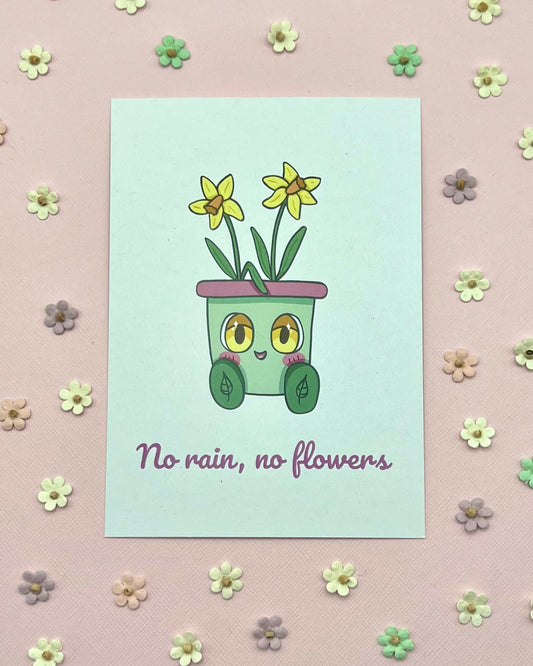 No Rain, No Flowers Postcard